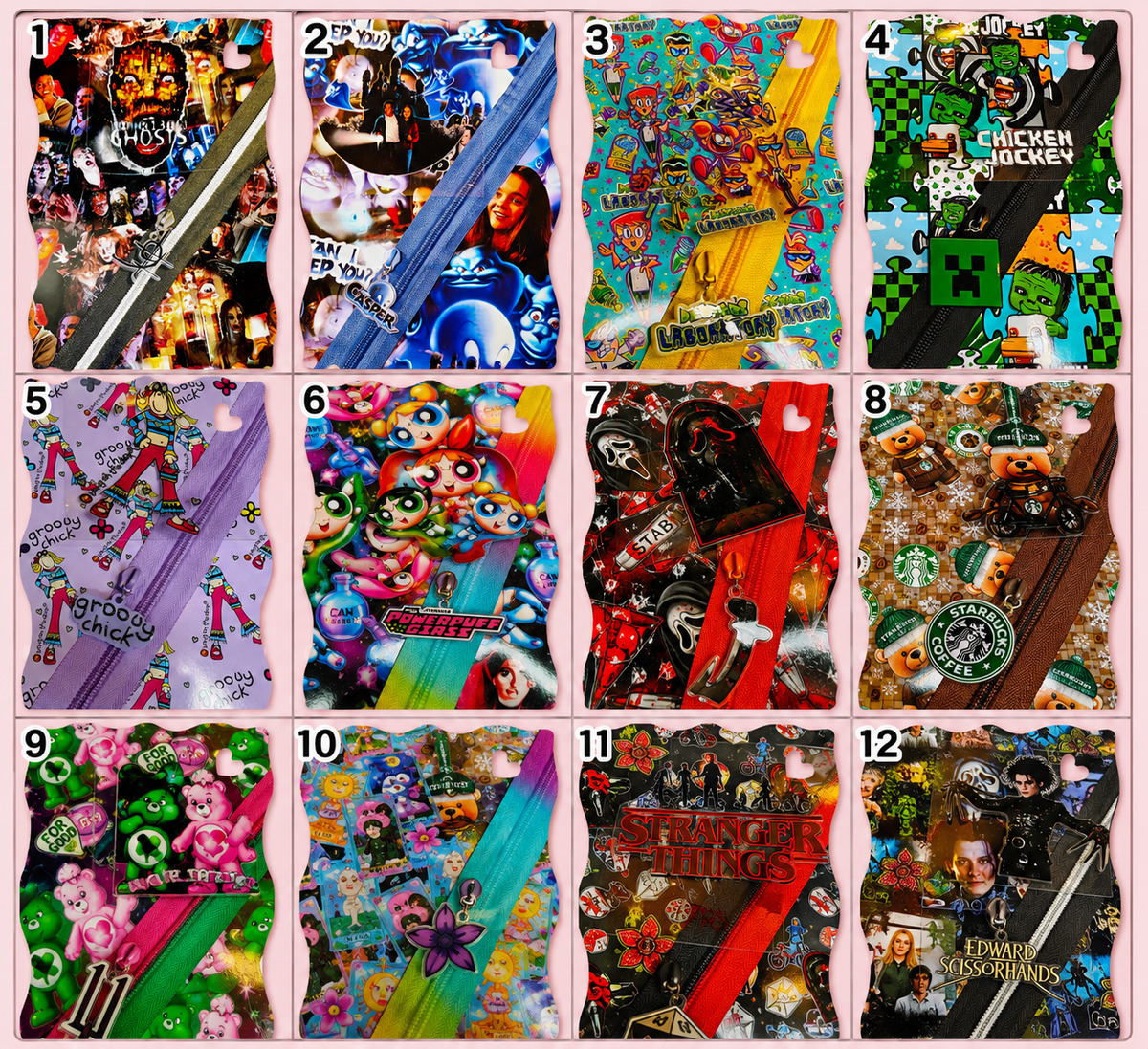 Zippers 1-12( THESE ARE ORDERED IN WHEN YOU ORDER)