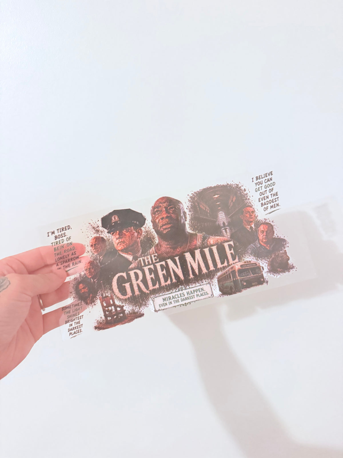 The green mile