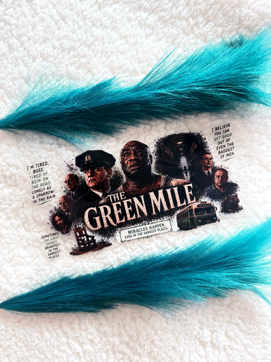 The green mile