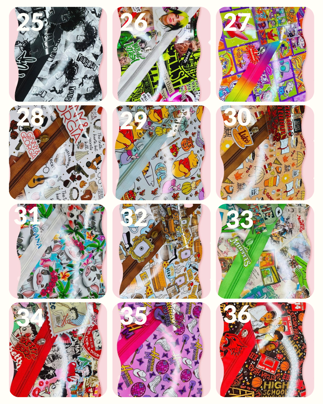 Zippers 25-36(THESE ARE ORDERED IN WHEN YOU ORDER)